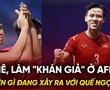 Bị loại ở AFF Cup 2024: Chuyện gì đang xảy ra với Quế Ngọc Hải?