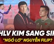 HLV Kim Sang Sik “ngó lơ” Nguyễn Filip khi đấu Lào, Campuchia?