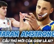 Golden State Warriors chiêu mộ tân binh người Úc: Mảnh ghép mới bên cạnh Stephen Curry