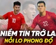 Phạm Tuấn Hải – Tiến Linh: Niềm tin trở lại và nỗi lo phong độ