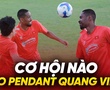 Cơ hội cạnh tranh vị trí của Quang Vinh ở đội tuyển Việt Nam