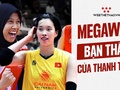 Thanh Thuý lần đầu trở thành đồng đội với siêu sao bóng chuyền Indonesia Megawati?