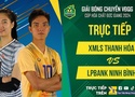 Link trực tiếp tranh Hạng 3 giải bóng chuyền VĐQG ngày 16/11: LP Bank Ninh Bình vs Thanh Hoá