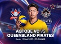 Link trực tiếp giải bóng chuyền AVC Champions League: Aqtobe VC vs Queensland Pirates