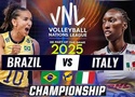 Link trực tiếp Chung Kết bóng chuyền VNL 2025 hôm nay: Brazil vs Ý