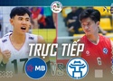 Link trực tiếp cúp bóng chuyền Hùng Vương ngày 23/4: Biên Phòng MB vs Hà Nội