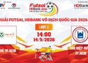 Link xem trực tiếp futsal HDBank VĐQG 2026: Trẻ TPHCM vs Tân Hiệp Hưng TPHCM