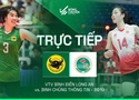 Link trực tiếp cúp bóng chuyền VTV9 Bình Điền hôm nay 17/5: VTV Bình Điền Long An vs Binh Chủng Thông Tin