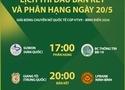 Lịch thi đấu bán kết và phân hạng Cúp VTV9 Bình Điền 2026 ngày 20/5