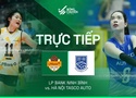 Link trực tiếp cúp bóng chuyền VTV9 Bình Điền hôm nay 22/5: Hà Nội Tasco Auto vs LP Bank Ninh Bình