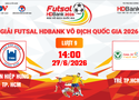 Link xem trực tiếp futsal HDBank VĐQG 2026: Tân Hiệp Hưng vs Trẻ TPHCM
