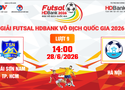 Link xem trực tiếp futsal HDBank VĐQG 2026: Thái Sơn Nam vs Hà Nội