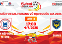 Link xem trực tiếp futsal HDBank VĐQG 2026: Tân Hiệp Hưng vs Sahako