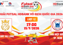 Link xem trực tiếp futsal HDBank VĐQG 2026: Luxury Hạ Long vs Tân Hiệp Hưng