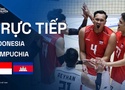 Link trực tiếp tranh hạng 3 SEA V Cup 2026 hôm nay 26/7: Campuchia vs Indonesia
