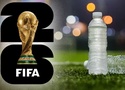 FIFA gất rút ra quy định mới về việc mang chai nước vào sân ở World Cup 2026