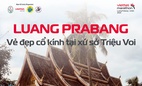 Vẻ đẹp cổ kính của Luang Prabang, nơi tổ chức giải chạy Viettel Marathon 2024