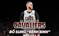 Cleveland Cavaliers bổ sung "bệnh binh" Lonzo Ball