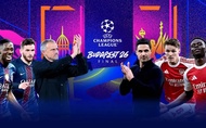 Chung kết Champions League 2026: 5 cột mốc lịch sử chờ được thiết lập ở Budapest