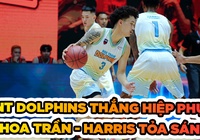 Khoa Trần cùng Lamontray Harris toả sáng, NT Dolphins chiến thắng DN Dragons