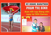 Kết nạp Đảng khi đang thi đấu SEA Games: Ký ức không quên của “Nữ hoàng marathon” Phạm Thị Bình