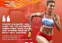 Nhà vô địch châu Á Quách Thị Lan: Quyết không bỏ cuộc, cố gắng kiếm “gì đấy” mang về