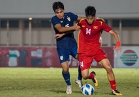 Trực tiếp U19 Việt Nam vs U19 Thái Lan: Chiến đấu vì danh dự