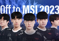 Danh sách đội tham dự MSI 2023 LOL