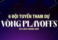 Lịch thi đấu playoffs VCS Mùa Hè 2023 mới nhất: Chung kết GAM vs TW