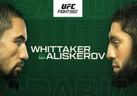 Trực tiếp UFC: Robert Whittaker vs. Ikram Aliskerov