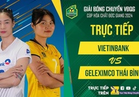 Link trực tiếp giải bóng chuyền VĐQG ngày 16/11: Vietinbank vs Geleximco Thái Bình