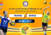 Link trực tiếp bóng chuyền VTV Cup hôm nay 1/7: Philippines vs Úc