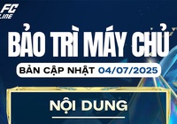 Cập nhật thời gian bảo trì FC Online hôm nay 4/7