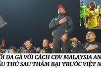 AFF Cup 2022: Nổi da gà với cách cổ động, an ủi của CĐV Malaysia sau trận thua trên sân Mỹ Đình