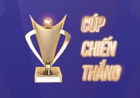 Cúp Chiến thắng - giải thưởng thể thao độc đáo
