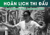Mekong Delta Marathon 2020 tiếp tục lùi ngày vì dịch COVID-19