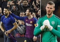De Gea đã từng bị tam tấu M-S-C của Barca tra tấn như thế nào trong quá khứ?