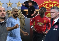 Vì sao Liverpool và MU sẽ không vui khi biết danh tính trọng tài bắt chính derby Manchester