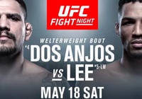 Nhận định trận đấu Rafael dos Anjos vs. Kevin Lee tại UFC Fight Night 152 trên ESPN+, 8h30, 19/5