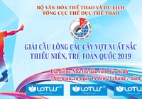 235 VĐV tham dự Giải cầu lông các cây vợt xuất sắc thanh niên - trẻ toàn quốc 2019