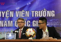 Điểm đặc biệt trong hợp đồng của HLV Philippe Troussier với VFF