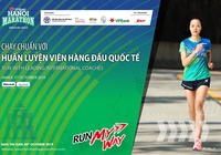 Chạy bộ mỗi ngày: Chuyên gia ngoại của VPBank Hanoi Marathon huấn luyện VĐV