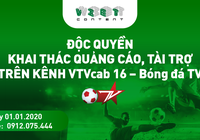 Vietcontent độc quyền khai thác quảng cáo, tài trợ trên kênh VTVcab 16 - Bongda TV