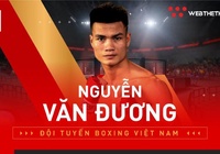 Võ sỹ Nguyễn Văn Đương giành vé dự Olympic 2020 sau khi hạ gục đối thủ Thái Lan trong chưa đầy 60 giây