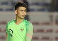 Đón "bản sao của Kepa" trở lại, Indonesia yên tâm tạo bất ngờ trước Thái Lan, Việt Nam
