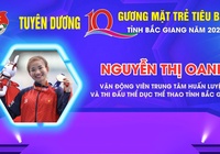 Nguyễn Thị Oanh lọt nhóm 10 Gương mặt trẻ tỉnh Bắc Giang tiêu biểu năm 2023