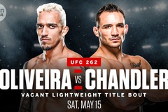 Lịch thi đấu UFC 262: Charles Oliveira vs Michael Chandler