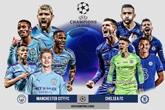 Thống kê tạo lợi thế cho Man City hay Chelsea ở Champions League?