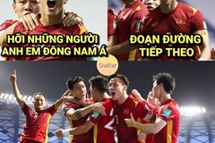 Ảnh chế: Hỡi anh em Đông Nam Á, đã có Việt Nam thay bạn ở VL thứ 3 World Cup 2022!
