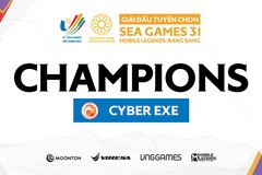 Cyber Exe chiến thắng thuyết phục ở vòng tuyển chọn Mobile Legends: Bang Bang SEA Games 31